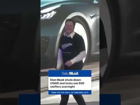 Elon Musk shuts down USAID and locks out 600 staffers overnight