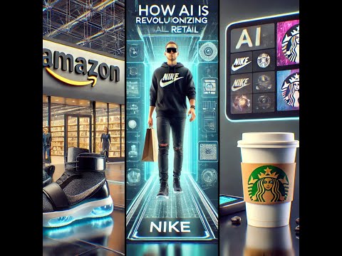 How AI is Revolutionizing Retail: Amazon, Nike, &amp; Starbucks Success Stories!&quot; #ai #advertising