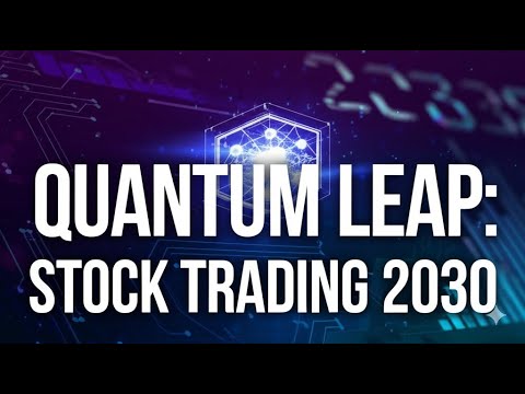Quantum Leap: How Quantum Computing Will Revolutionize Stock Trading by 2030!
