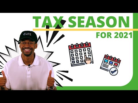 Tax Season 2021: Prepare Now (Don&#039;t Miss These Deadlines)
