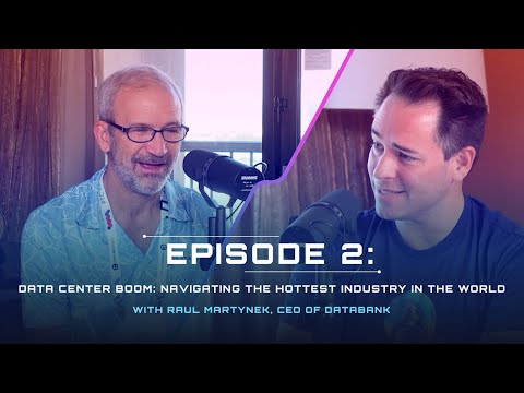 Data Center Boom: Navigating the Hottest Industry in the World | Uplink Podcast | Episode 2