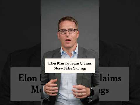 Elon Musk’s Team Claims More False Savings